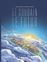 Et soudain le futur