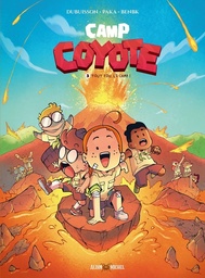 Camp Coyote - T03 - Tout fou, le camp !