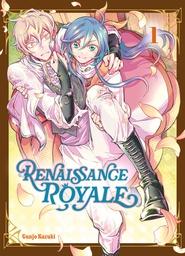 Renaissance royale - T01