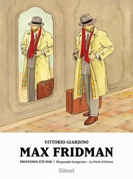 Max Fridman - INT01 -  Printemps-Été 1938 - Rhapsodie hongroise / La Porte d'Orient