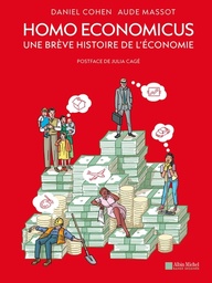 Homo economicus - Une brève histoire de l'économie