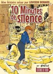 Louison Bobard - T02 - 10 Minutes de silence