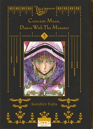 Crescent moon, dance with the monster - T05