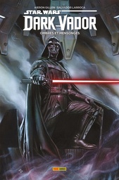 Star Wars Poche - Dark Vador - T01 - Ombres et mensonges