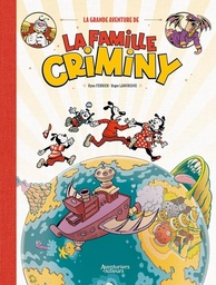 La Grande aventure de la famille Criminy
