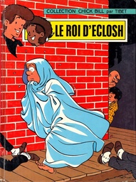 Chick Bill - EO T09/33 - Le roi d'Eclosh