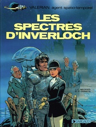 Valérian & Laureline – EO T11 – Les spectres d'Inverloch