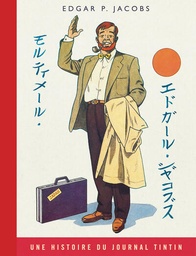 Les aventures de Blake & Mortimer - Edition Journal Tintin - T10 - Les 3 formules du professeur Satô T01