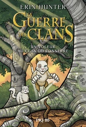 La Guerre des clans - Un voleur au clan du tonnerre