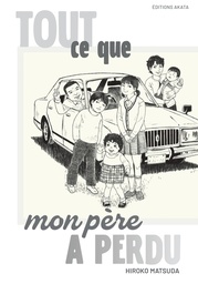 Tout ce que mon père a perdu