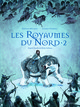 A la croisée des Mondes - Les Royaumes du Nord - T02