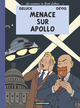 LES AVENTURES DE SCOTT LEBLANC - VOL02 - MENACE SUR APOLLO