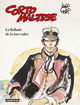 Corto Maltese Coul. T01 - La ballade de la mer salée