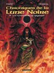 LES CHRONIQUES DE LA LUNE NOIRE - TOME 9 - LES CHANTS DE LA NEGATION