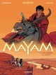 MAYAM - TOME 2 - LES LARMES DU DESERT