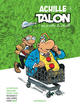 LES IMPETUEUSES TRIBULATIONS D'ACHILLE TALON - TOME 3 - ACHILLE TALON EST PROCHE DU PEUPLE