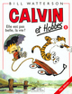 CALVIN ET HOBBES TOME 8 ELLE EST PAS BELLE LA VIE ? - VOL08