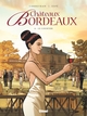 CHATEAUX BORDEAUX - TOME 06 - LE COURTIER