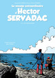 LE VOYAGE EXTRAORDINAIRE D'HECTOR SERVADAC T1 - LE CATACLYSME