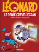 Léonard - T46 - Le génie crève l'écran