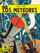 Les Aventures de Blake & Mortimer - T08 - S.O.S. Météores