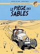 LOUIS VALMONT T1 - LE PIEGE DES SABLES
