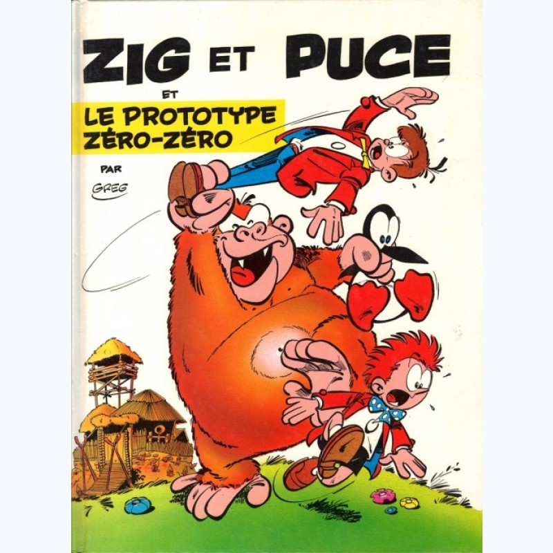 Zig et Puce (par Greg) - EO T03 - Le prototype zéro-zéro