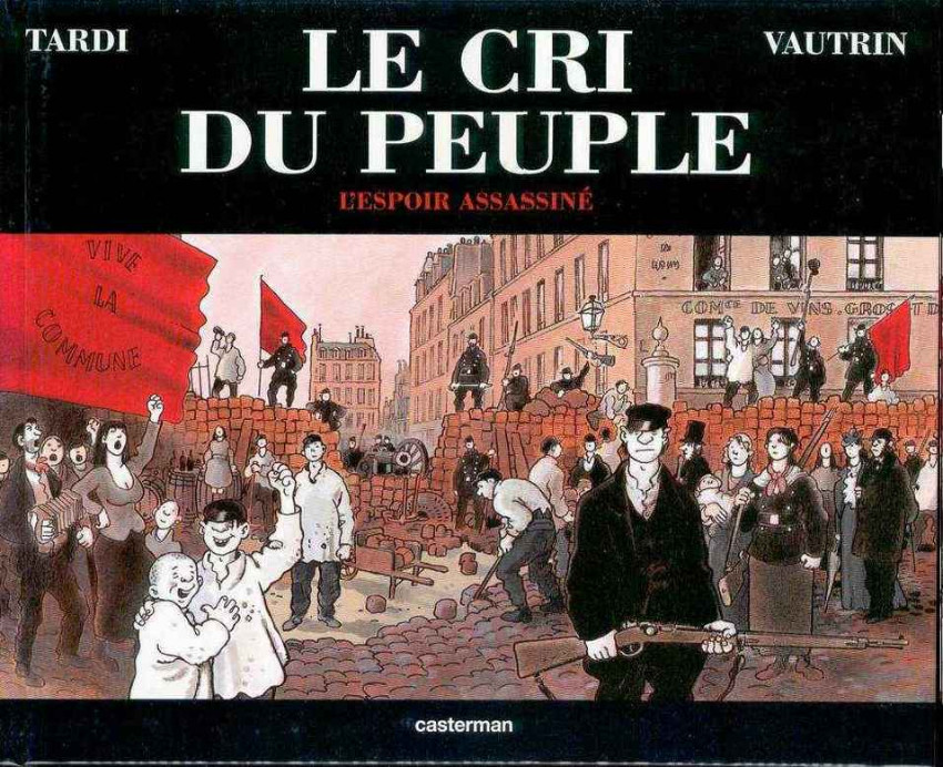 Le cri du peuple - EO T02 - L'espoir assassiné (Sous boîte carton)