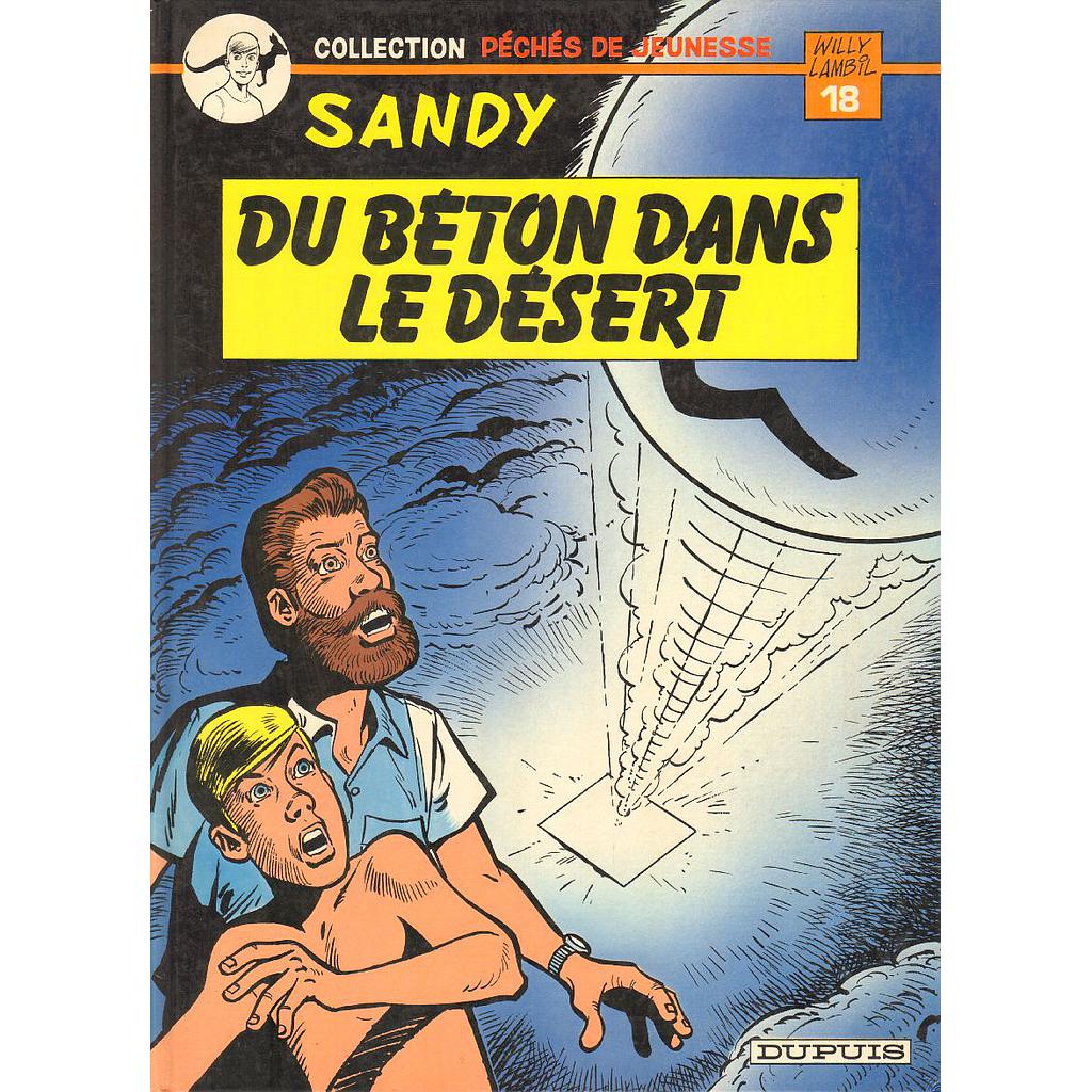 Péchés de jeunesse T18 - Sandy et Hoppy - Du béton dans le désert