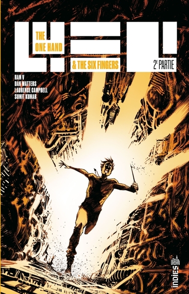 The One Hand & The Six Fingers - N°02