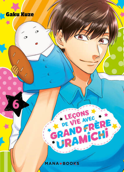 Leçons de vie avec grand frère Uramichi - T06