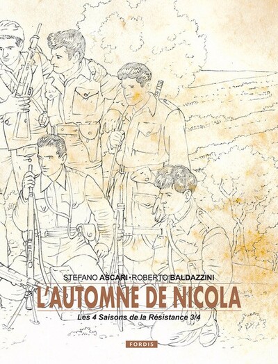 Les 4 saisons de la Résistance - TL - T03 - L'automne de Nicola