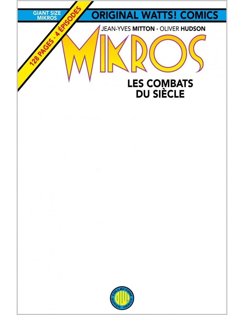 Mikros - TL - Les Combats du Siècle