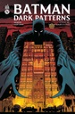 Batman - Dark Patterns - T02 - Affaire #2 : La tour aux mille voix