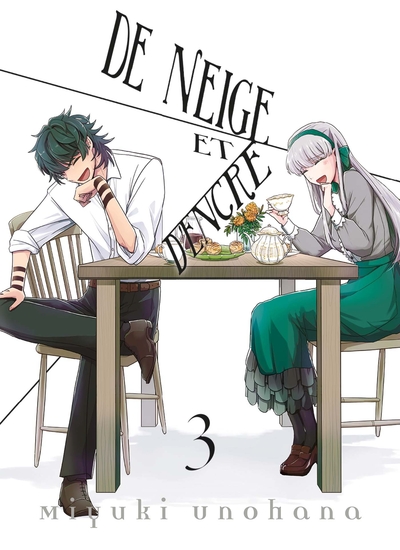 De neige et d'encre - T03