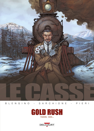 Le casse - T05 - Gold Rush