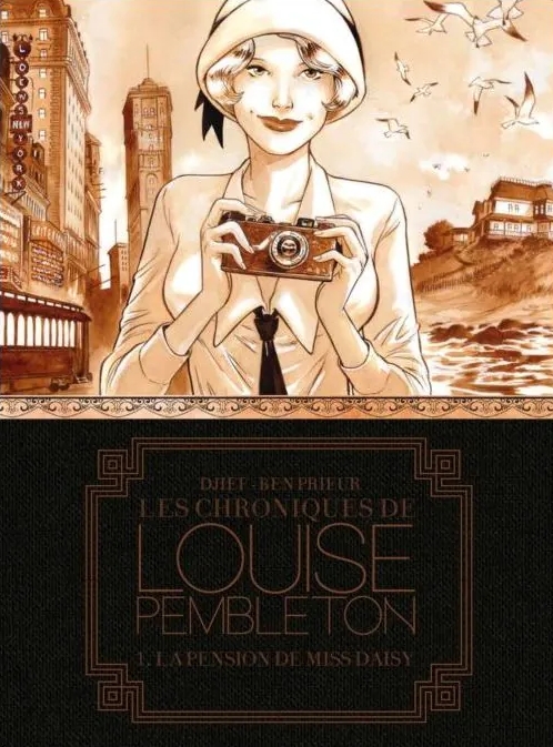 Les Chroniques de Louise Pembleton - TT T01 - La pension de Miss Daisy
