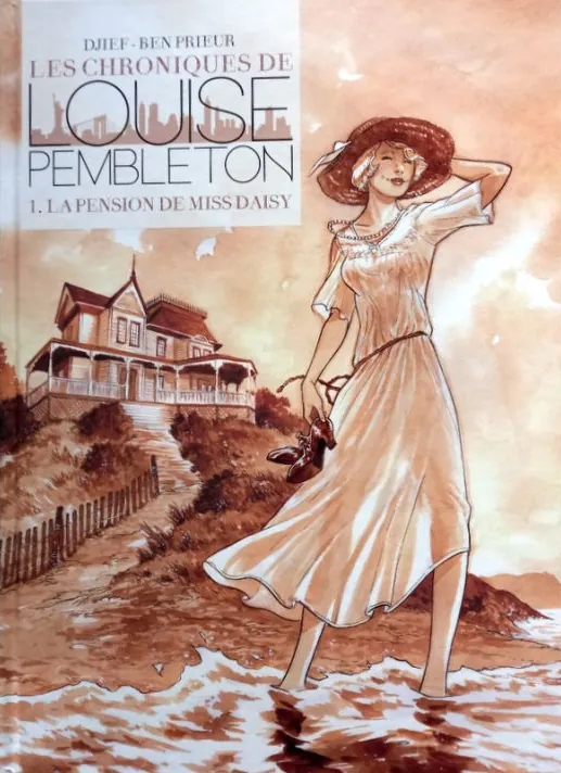 Les Chroniques de Louise Pembleton - TL T01 - La pension de Miss Daisy