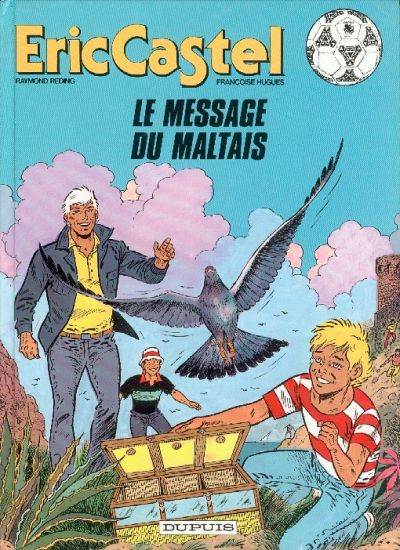 Eric Castel - EO T15 -Le message du Maltais