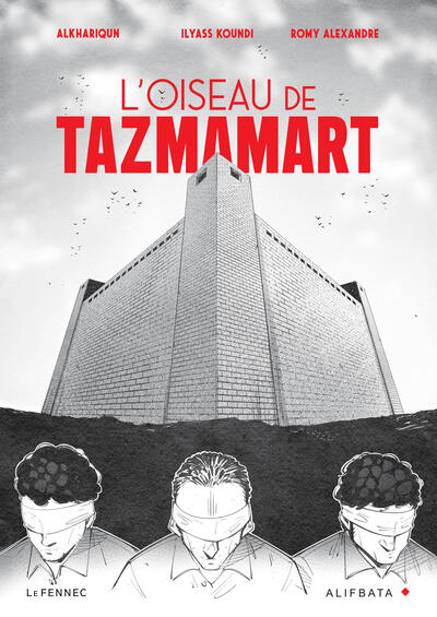 L'Oiseau de Tazmamart
