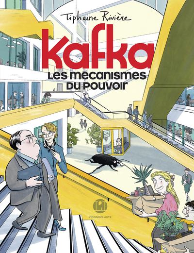 Kafka, les mécanismes du pouvoir