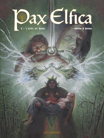 Pax Elfica - T03 - L'épée de Bren