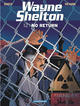 Wayne Shelton - T12 - No Return