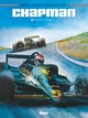 CHAPMAN - TOME 03 - SPLENDEUR ET DRAMES