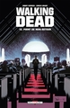 Walking Dead - T13 - Point de non-retour
