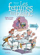 LES FEMMES EN BLANC - TOME 2 - GAZE A TOUS LES ETAGES