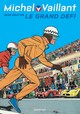 MICHEL VAILLANT - TOME 1 - LE GRAND DEFI