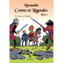 Le jeune Renaudin, Contes et Légendes - T03