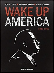 Wake Up America - T01 - 1940-1960