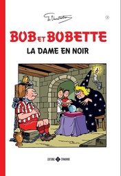 Bob & Bobette - Classiques T09 - La dame en noir